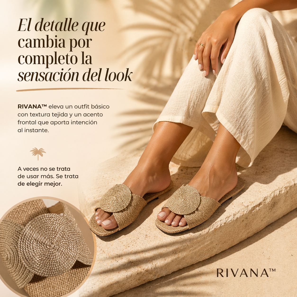 RIVANA™| Textura natural con un encanto que roba miradas.