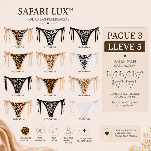 SAFARI LUX™ | Ajuste coqueto con vibra salvaje.