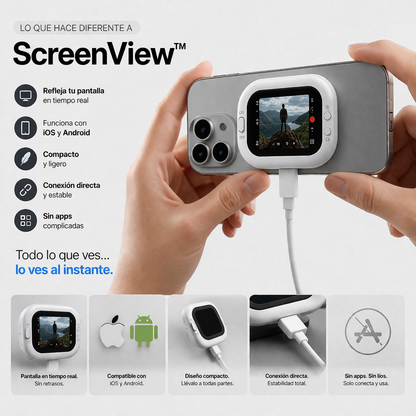 ScreenView™ | Mira tu pantalla en tiempo real